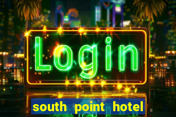 south point hotel casino & spa