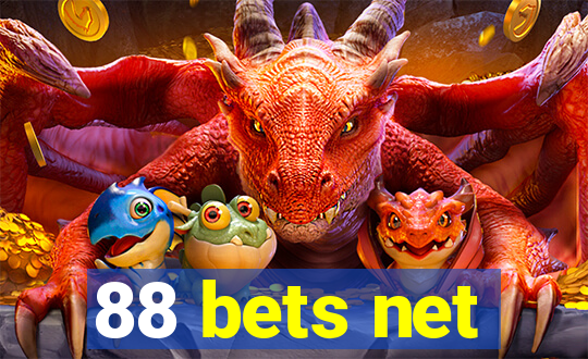 88 bets net