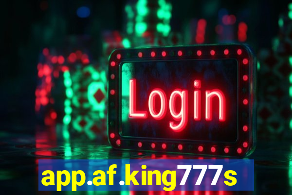 app.af.king777slots&gl