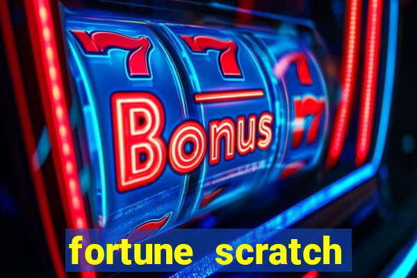 fortune scratch life paga mesmo