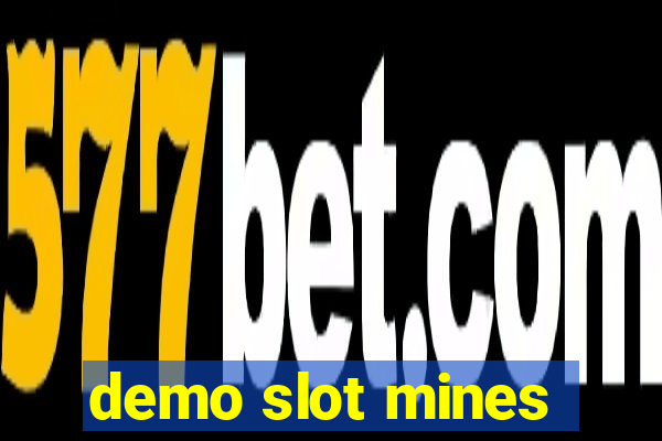 demo slot mines