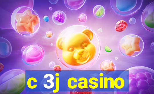 c 3j casino