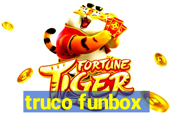 truco funbox