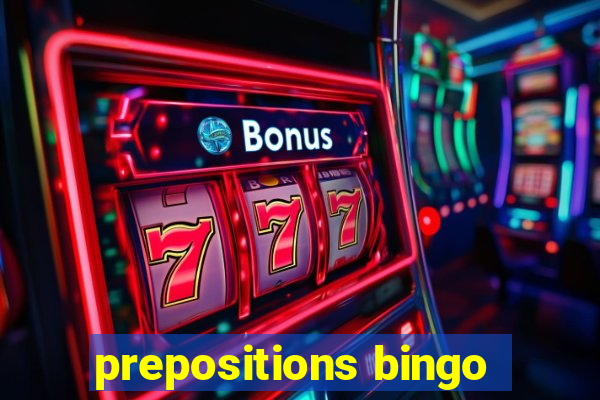 prepositions bingo