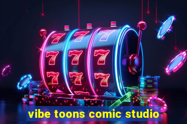 vibe toons comic studio