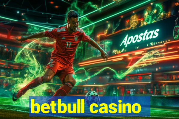 betbull casino