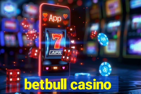 betbull casino