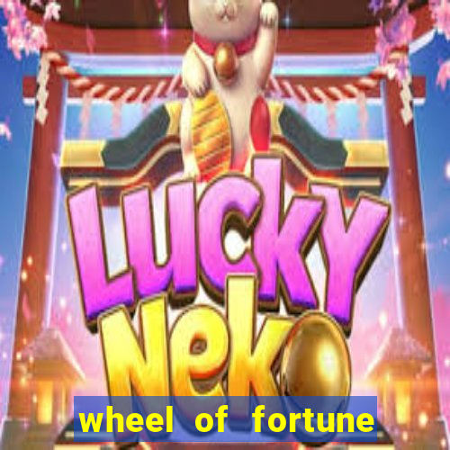 wheel of fortune slots casino