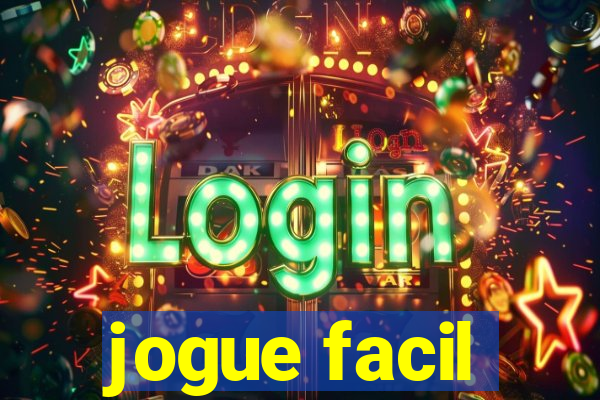 jogue facil