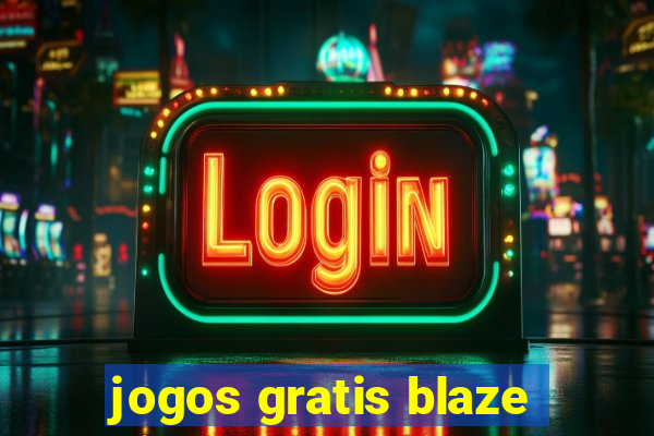 jogos gratis blaze