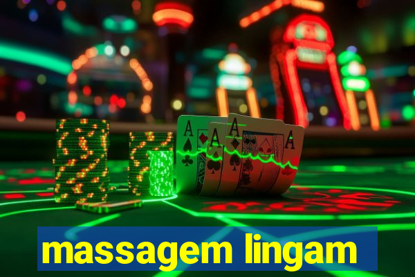 massagem lingam