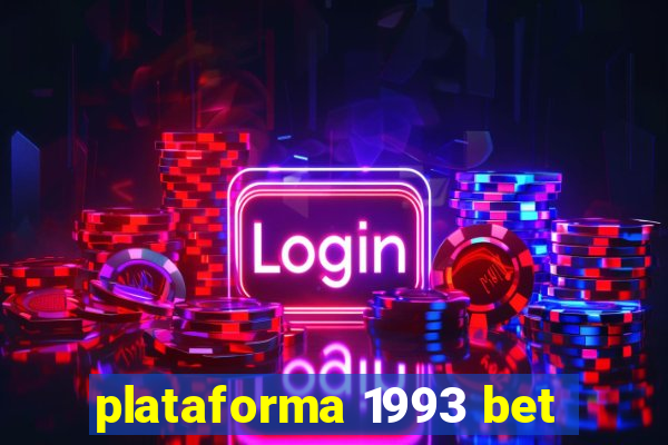 plataforma 1993 bet