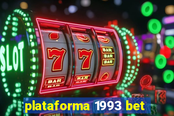 plataforma 1993 bet