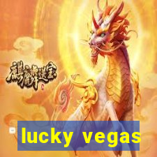 lucky vegas