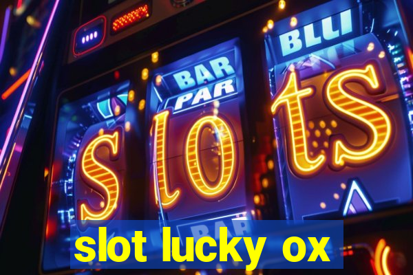 slot lucky ox