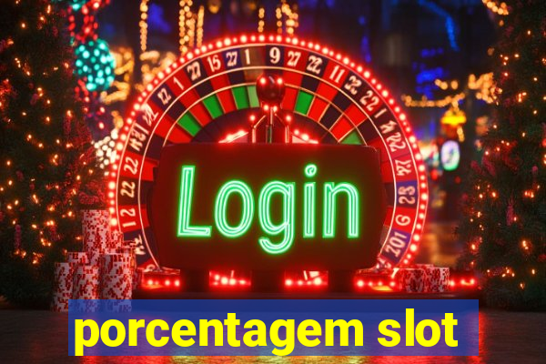 porcentagem slot