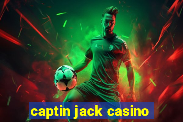 captin jack casino