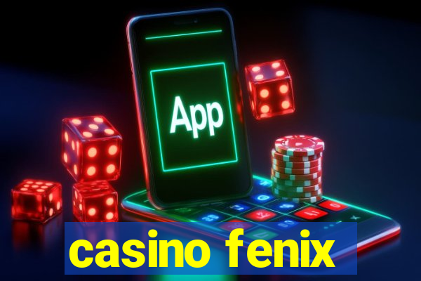 casino fenix