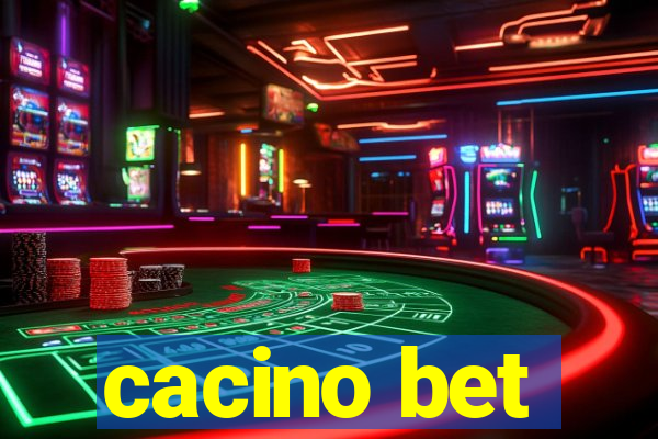 cacino bet