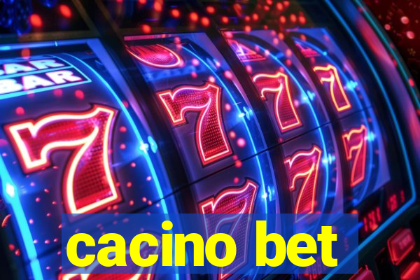 cacino bet