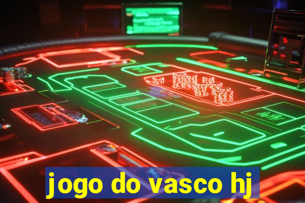 jogo do vasco hj