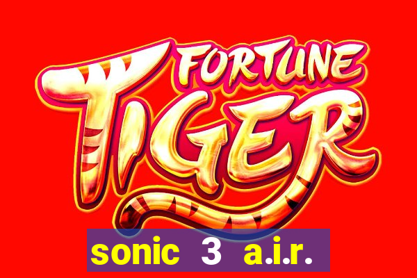 sonic 3 a.i.r. extra slot mighty