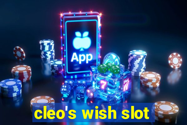 cleo's wish slot