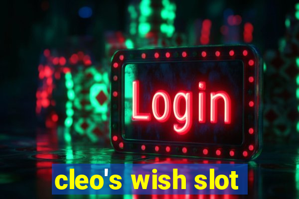 cleo's wish slot