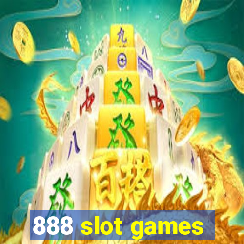 888 slot games