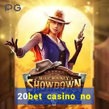 20bet casino no deposit bonus code for existing players