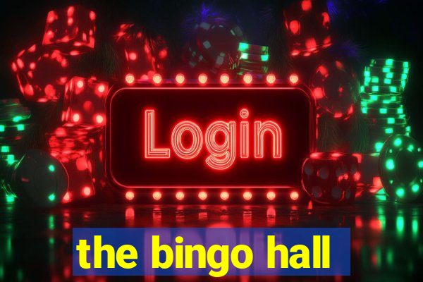 the bingo hall