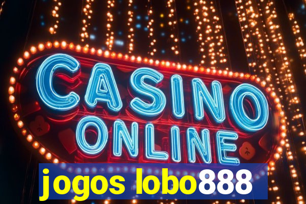 jogos lobo888