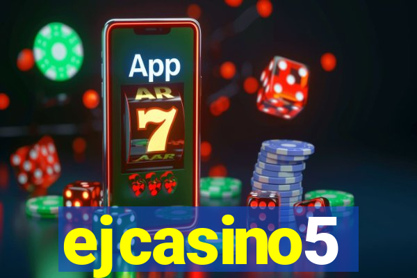 ejcasino5