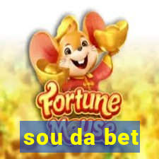 sou da bet