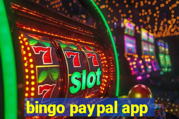 bingo paypal app