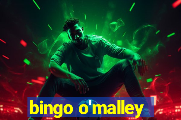 bingo o'malley