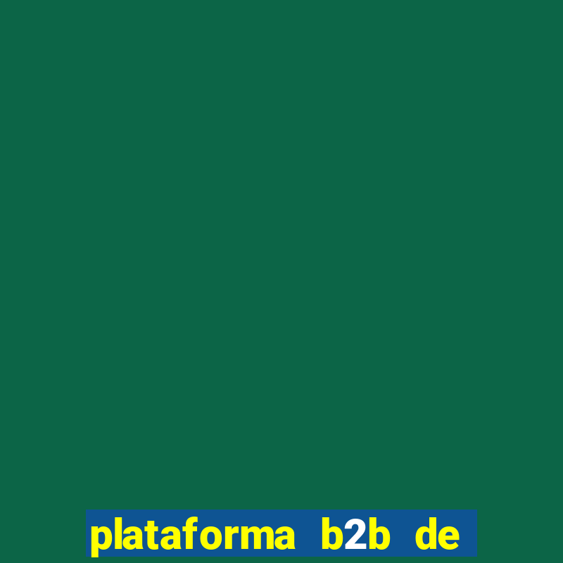 plataforma b2b de apostas esportivas