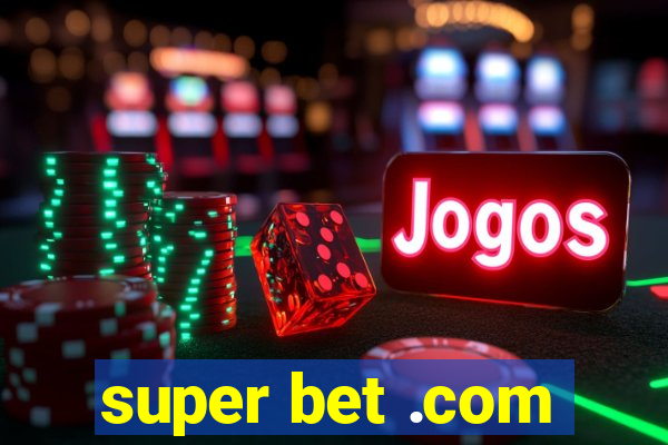 super bet .com