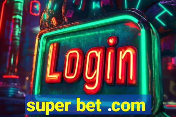 super bet .com