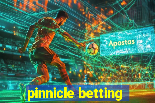 pinnicle betting