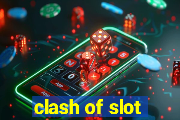 clash of slot