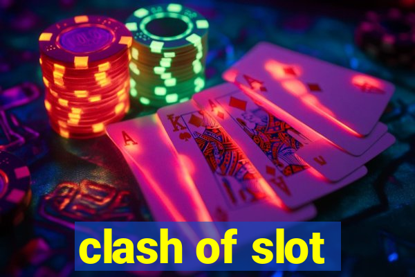 clash of slot