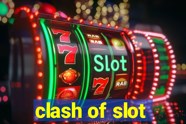 clash of slot