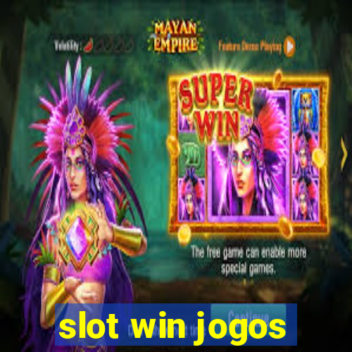 slot win jogos