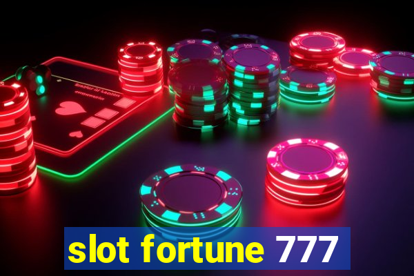 slot fortune 777