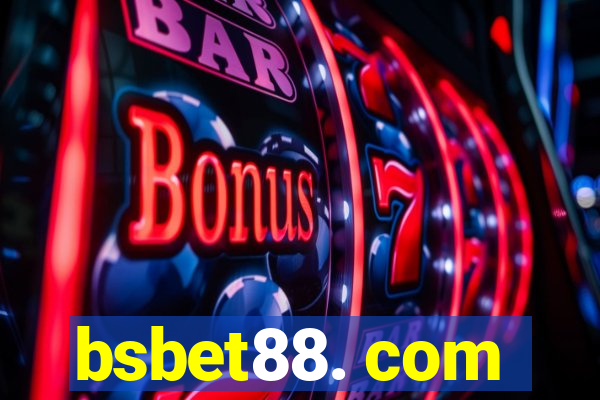 bsbet88. com