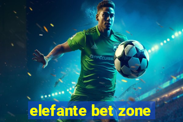 elefante bet zone