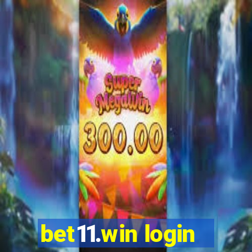 bet11.win login