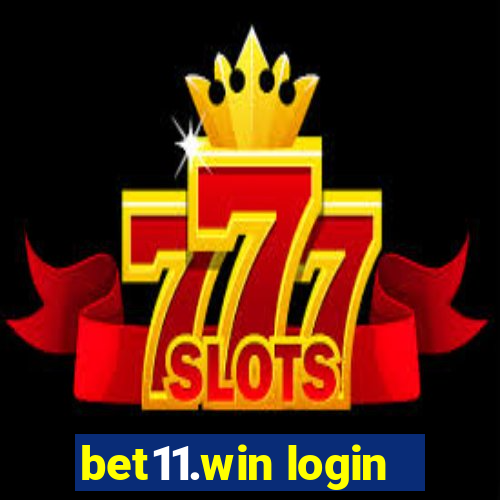 bet11.win login