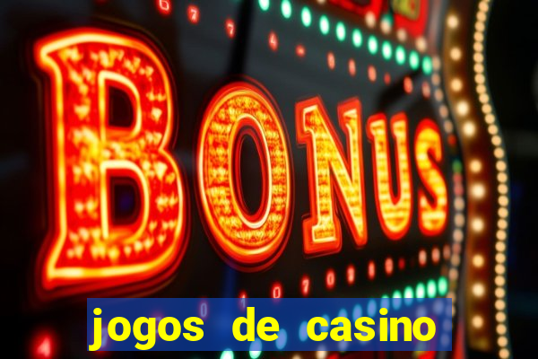 jogos de casino que paga